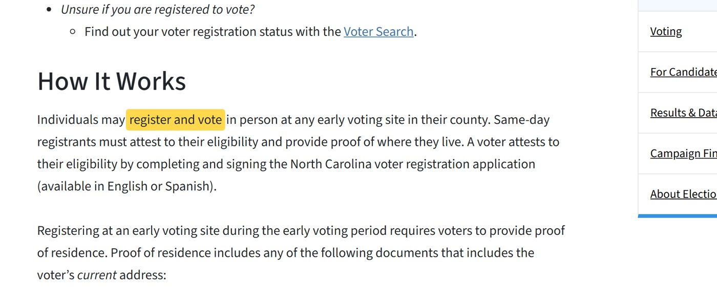 NC State Board of Elections: individuals may register and vote in person at any early voting site in their county, with proof of residence