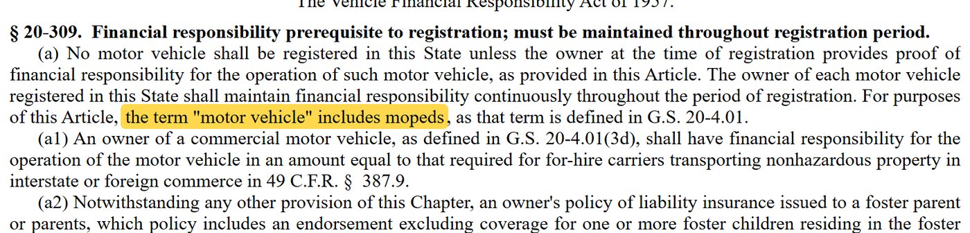 G.S. 20-309: financial responsibility (insurance) required; the term motor vehicle includes mopeds