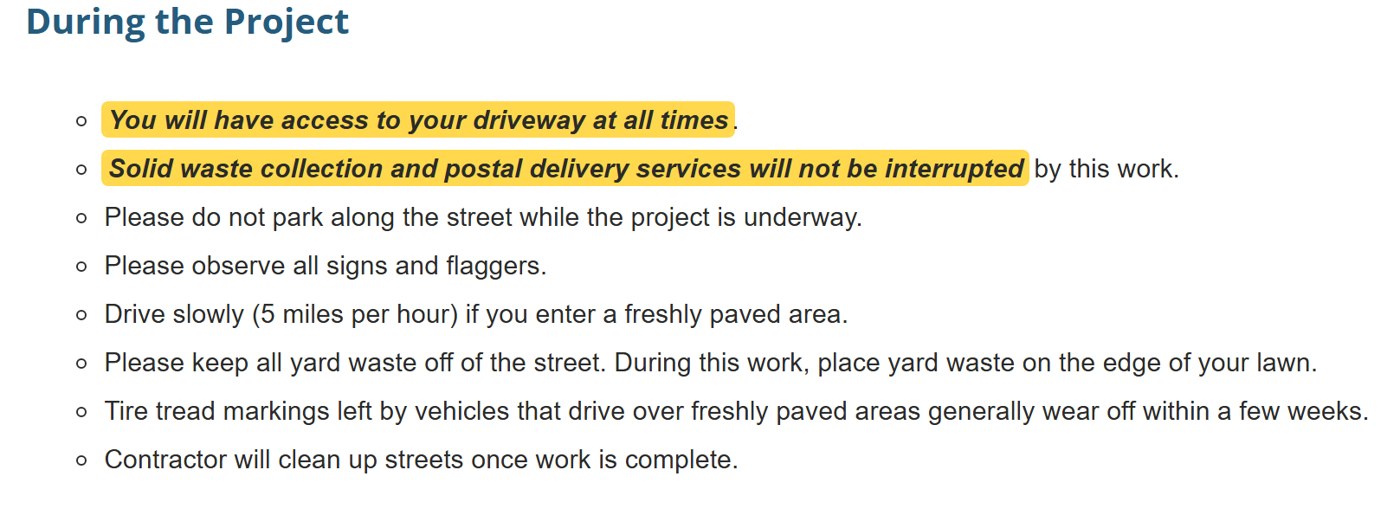 Town page, During the Project: you will have access to your driveway at all times; solid waste collection and postal delivery services will not be interrupted; do not park along the street; drive slowly; keep yard waste off the street; contractor will clean up streets once work is complete.