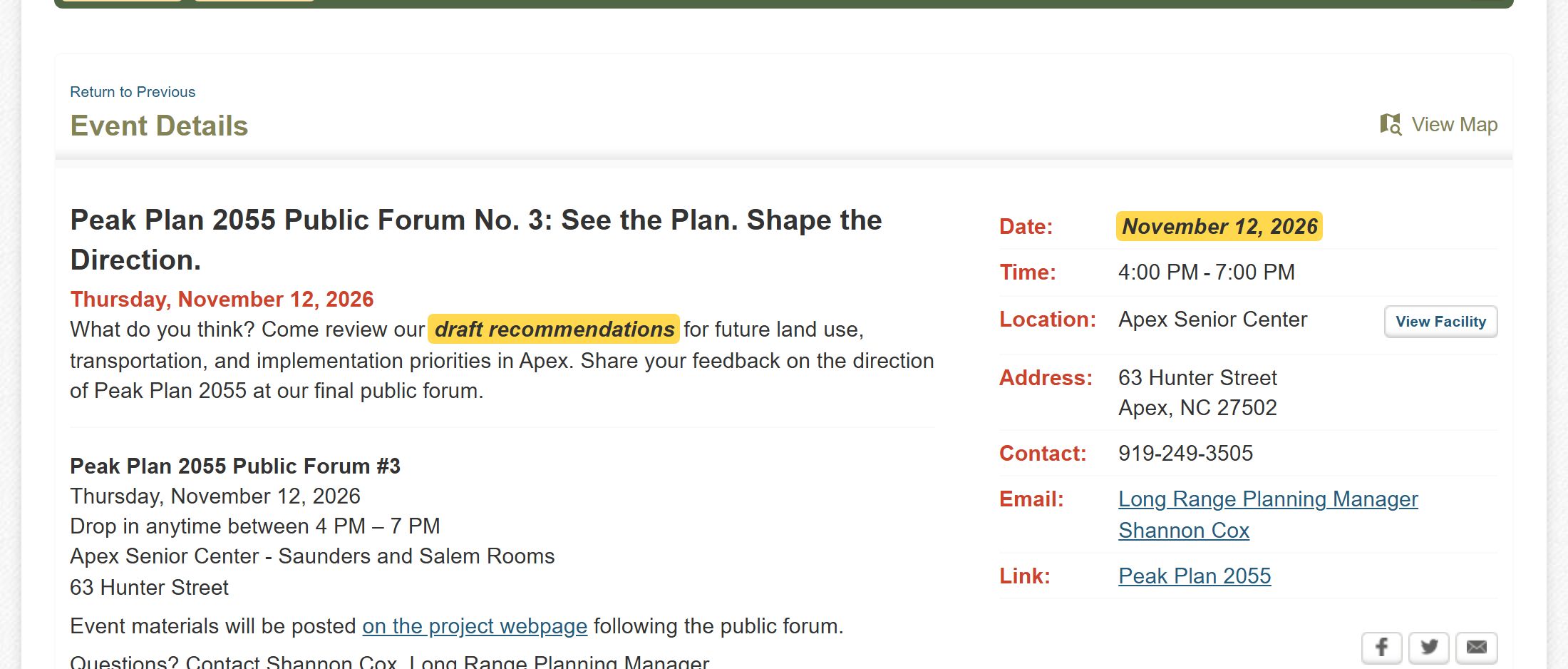 Town of Apex event details: Peak Plan 2055 Public Forum No. 3, Thursday, November 12, 2026, 4:00 to 7:00 PM, Apex Senior Center, 63 Hunter Street; come review our draft recommendations for future land use, transportation, and implementation priorities.